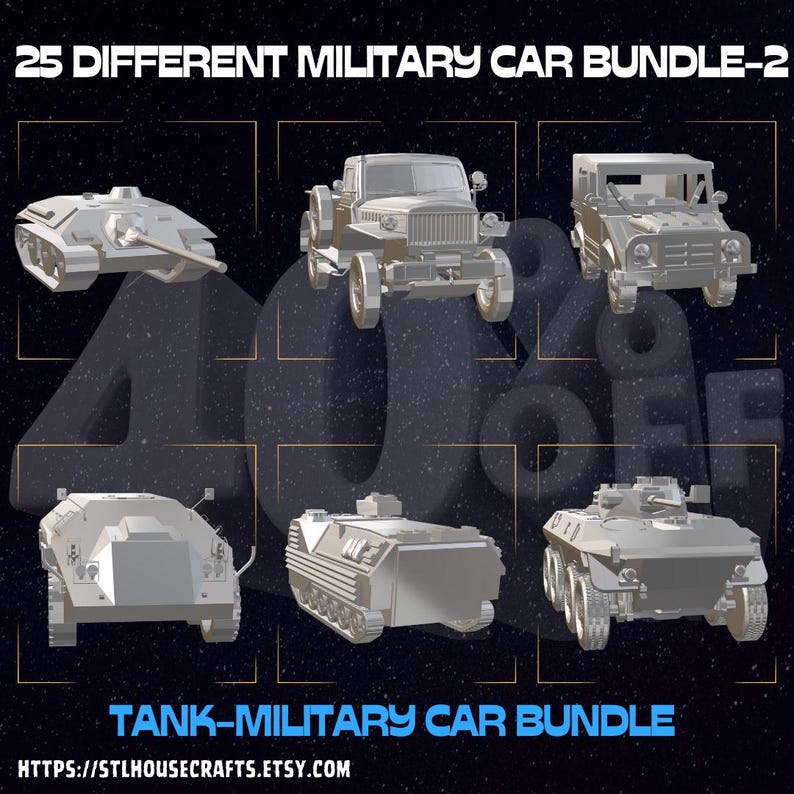 May include: A digital illustration of 25 different military vehicles, including tanks, trucks, and jeeps. The vehicles are all gray and are arranged in a grid pattern. The text "25 DIFFERENT MILITARY CAR BUNDLE-2" is at the top of the image. The text "TANK-MILITARY CAR BUNDLE" is at the bottom of the image. The text "HTTPS://STLHOUSECRAFTS.ETSY.COM" is at the bottom of the image.