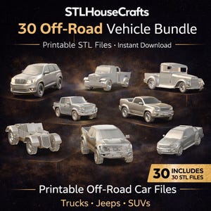 30 Off Road Car STL Bundle – 3D Printable Vehicle Models Pack