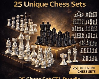 Ultimate Chess STL Collection – 25 Unique Printable Chess Sets for 3D Printing | Digital Download