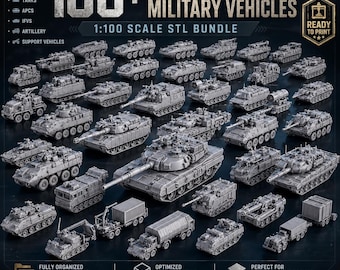 100 Modern Tanks STL Bundle | Military Vehicles Pack | 1:100 Scale Wargaming Miniatures | Resin 3D Printer Files