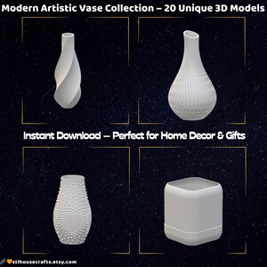 Pode incluir: Quatro vasos brancos modelados em 3D com designs &uacute;nicos. A imagem inclui o texto: "Modern Artistic Vase Collection - 20 Unique 3D Models" e "Instant Download - Perfect for Home Decor & Gifts."