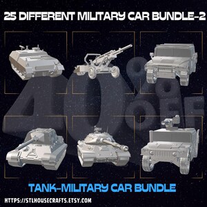 May include: A collection of 25 different 3D printable military vehicle models, including tanks, humvees, and artillery. The models are all in a gray color and are shown in a grid layout. The text "TANK-MILITARY CAR BUNDLE" is displayed at the bottom of the image. The text "25 DIFFERENT MILITARY CAR BUNDLE-2" is displayed at the top of the image.