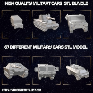 May include: A digital collection of 67 grey 3D printable military vehicle models, including tanks and trucks, labelled HIGH QUALITY MILITART CARS STL BUNDLE and 67 DIFFERENT MILITARY CARS STL MODEL, with the URL HTTPS://STLHOUSECRAFTS.ETSY.COM visible.