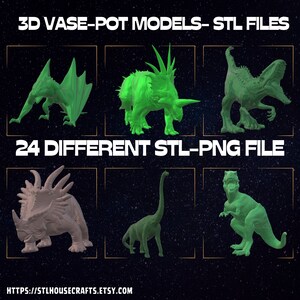 May include: A collection of 24 3D printable vase and pot models in STL format. The models feature various dinosaur designs, including a green dragon, a green triceratops, a green T-Rex, a gray stegosaurus, a green brachiosaurus, and a green velociraptor. The image also includes the text "3D VASE-POT MODELS-STL FILES" and "24 DIFFERENT STL-PNG FILE".