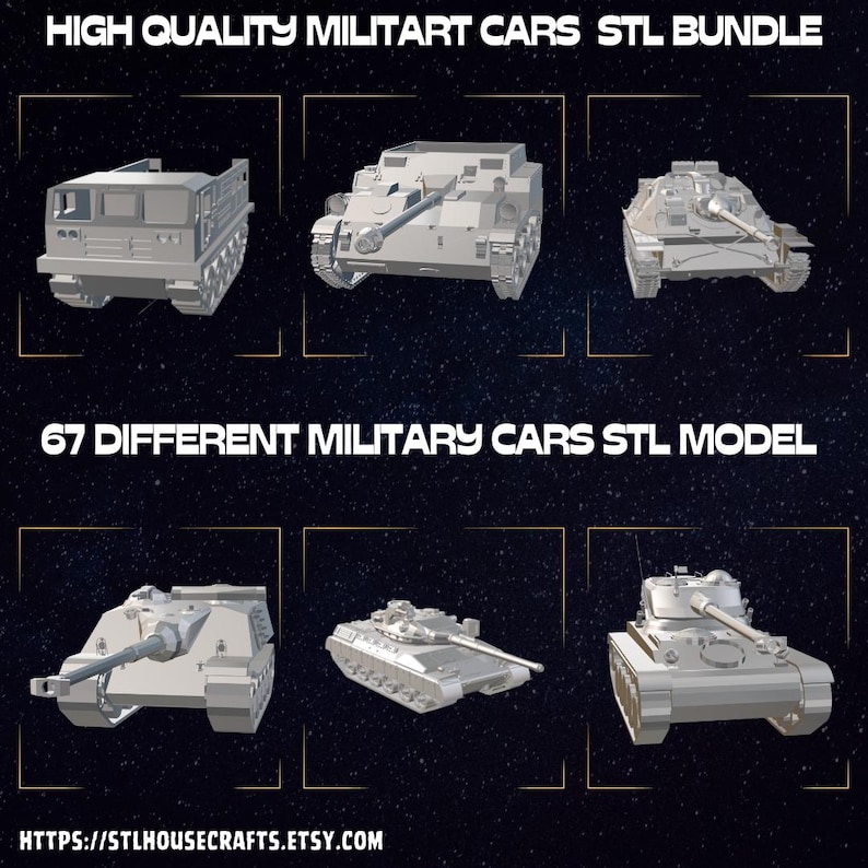 May include: A digital collection of 67 different military vehicle STL models, featuring various tanks and armoured transport designs in a light grey finish. The text reads HIGH QUALITY MILITART CARS STL BUNDLE and 67 DIFFERENT MILITARY CARS STL MODEL.