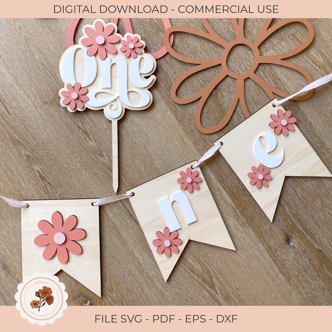 ONE Daisy Cake Topper First Birthday – Laser Cut File SVG DXF ...