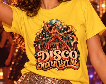 Women's Retro Disco T-shirt | Disco Never Left Me Shirt | 70s Disco Queen Tee | Vintage Disco Party Tshirt | Dancing Queen Gift Top