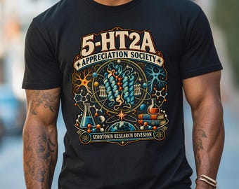 DMT Psychedelic T-shirt | 5-HT2A Appreciation Society Shirt | Serotonin Receptor Tee | Neuroscience Gift | Psychedelic Art Top