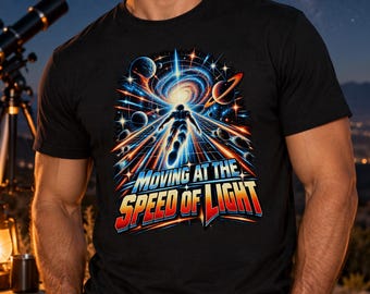 DMT Psychedelic T-shirt | Moving at the Speed of Light Shirt | Cosmic Travel Tee | Trippy Space Tshirt | Sci Fi Art Top