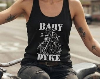 Baby Dyke Tank Top | Lesbian Biker Vest | Sapphic Pride Shirt | Queer Motorcycle Top | Vintage Rebel Sleeveless Tee | LGBTQ Gift