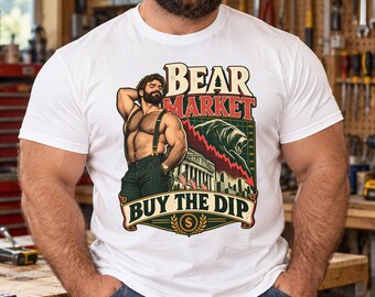 Gay Bear T-shirt | Bear Market Buy The Dip Shirt | Funny Stock Market Tee | Gay Bear Pride Tshirt | Wall Street Finance Top | Bear Gift