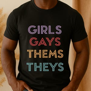 Mädchen Gays Thems Thes LGBTQ Shirt Inclusive Pride T-Shirt Lesben Pride Tshirt Nicht binäre T-Shirts LGBT Ally Top Queer Geschenke