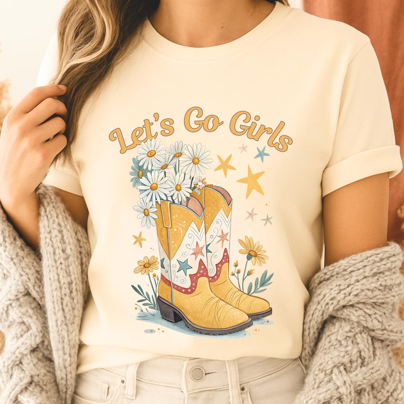 Let’s Go Girls T-Shirt Cowgirl Boots Comfort Colours Tee Womens Daisy Western Shirt Country Concert Top Girls Trip Festival Tee