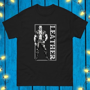 Leather Man T-shirt Tom of Finland Style Top Gay Shirt Gift For Gay Daddy Pride Shirt LGBT Tshirt Muscle Boy Gift For Leather Daddy
