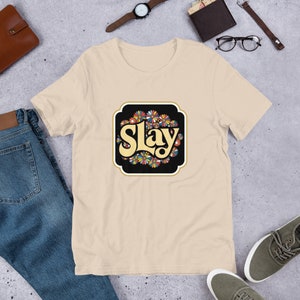 Slay Tshirt Groovy Shirt Slaying T-shirt Funny Gay Man Tee Vintage Retro Floral Slay-DHD Shirt Slay Queen Top Inspirational slogan