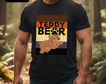 Gay Bear Tshirt Teddy Bear Shirt Bear Pride T-shirt Gift For Bear Gay Hairy Men Tee LGBT Clothing For XL Men Daddy Bear