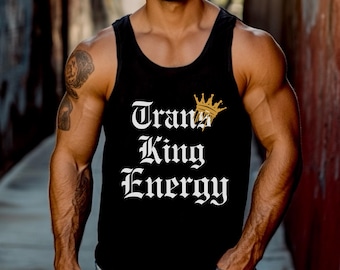Trans Man Tank Top Trans King energievest mannelijk Trans Pride Shirt Trans Right Tee cadeau voor transgender mannen van trans Bondgenoot LGBT-top