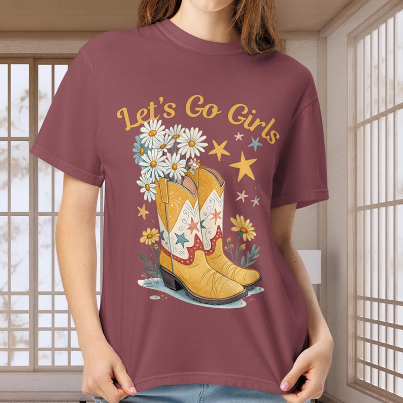 Let’s Go Girls T-Shirt Cowgirl Boots Comfort Colours Tee Womens Daisy Western Shirt Country Concert Top Girls Trip Festival Tee