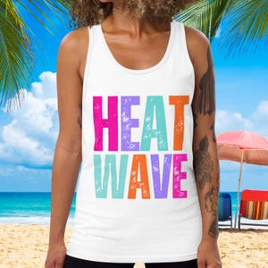 Camiseta sin mangas con estampado extragrande Heatwave, chaleco playero colorido, regalo para la vida playera, camisa para festivales de verano mediterráneos, ropa de vacaciones