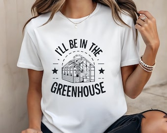 Funny Gardener T-shirt Greenhouse Allotment Tshirt For Plant Lovers Gardening Tees