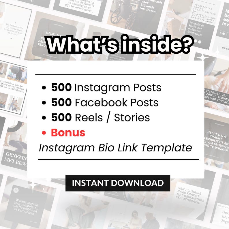 May include: A digital marketing template bundle featuring the text What's inside? followed by a list of 500 Instagram posts, 500 Facebook posts, 500 Reels and Stories, and a bonus Instagram Bio Link Template, with an Instant Download button.