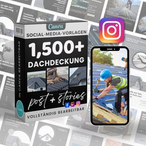 Può includere: Una scatola di prodotto digitale etichettata Canva Social-Media-Vorlagen 1,500+ Dachdeckung post + stories, con uno smartphone che mostra un operaio con casco blu e gilet neon al lavoro su un tetto, circondato da modelli per social media.