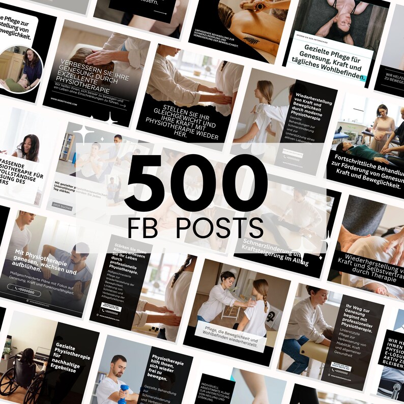 May include: A digital collection of 500 Facebook posts featuring various photographs of physical therapy sessions, including massage, exercise, and patient care, overlaid with German text and white graphic elements on a white background.