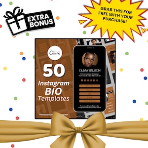 May include: An image promoting 50 Instagram bio templates. The design features a smartphone mockup with a black and gold bio template, the text "OLIVIA WILSON", and a call to action. The image includes the text "EXTRA BONUS" and "GRAB THIS FOR FREE WITH YOUR PURCHASE!"