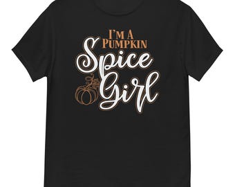 I'm a Pumpkin Spice Girl - T-shirt classique unisexe par Llama Wrangler