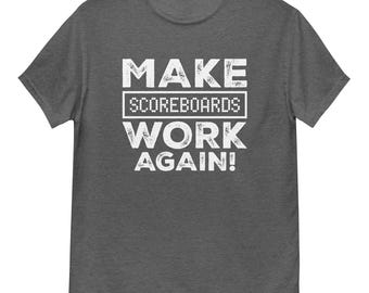 Faites en sorte que les tableaux d'affichage fonctionnent à nouveau en GRAND - T-shirt classique unisexe par Llama Wrangler