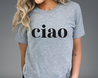 Camiseta Ciao, camiseta italiana española, camiseta vintage, retro, moda para mujer, idea de regalo gráfica moderna y de moda para menores de 20 años, viajeros, presupuesto económico, cumpleaños
