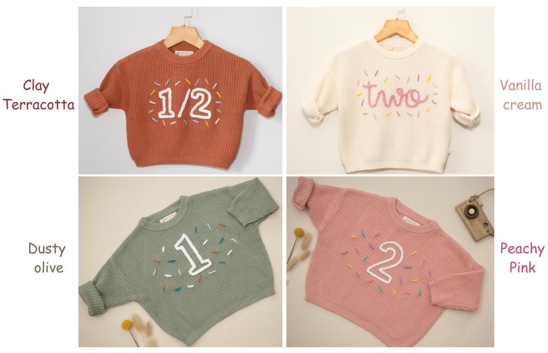 May include: Four different colored sweaters with embroidered numbers and sprinkles. The sweaters are in the colors clay terracotta, vanilla cream, dusty olive, and peachy pink.