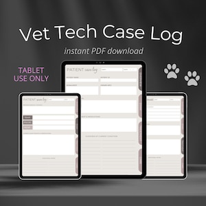May include: Digital Vet Tech Case Log displayed on three tablets. The text "Vet Tech Case Log" and "instant PDF download" are visible. The phrase "TABLET USE ONLY" is also displayed. Paw prints are in the upper right corner.