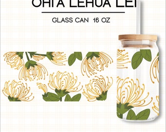 May include: A glass can with a bamboo lid and a straw. The can is decorated with a pattern of yellow 'ohi'a lehua flowers and green leaves. The text 'Ohi'a Lehua Lei' and 'Glass Can 16 oz' is printed on the can.