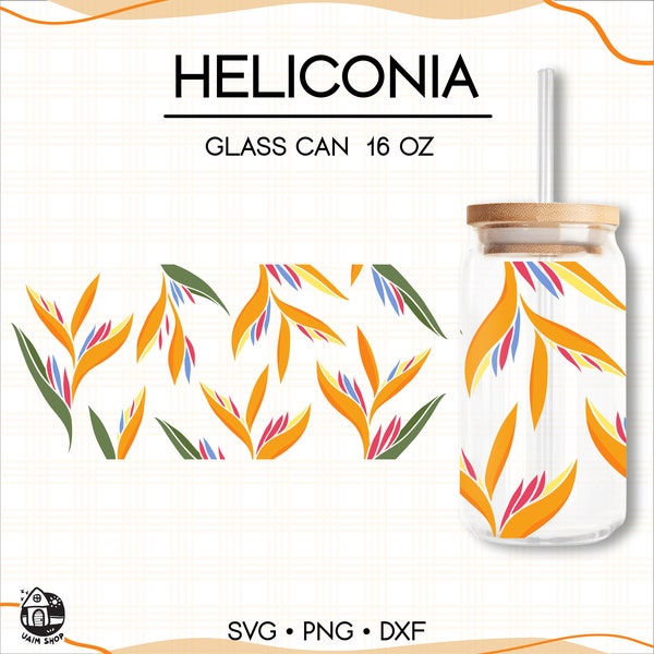 Glass Can 16 oz Heliconia Svg | Floral for lei Svg | Flower Svg For Cut File | Digital Download