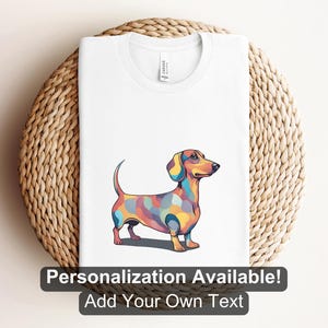 Multicolored Dachshund 1 Shirt, Custom Shirt, Dog Lover Shirt, Weiner Dog Design, Dachshund Shirt, Dog Breed, Cartoon Dog Design, Canine