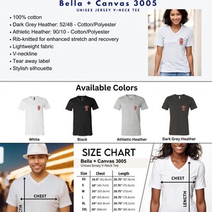 May include: Bella + Canvas 3005 Unisex Jersey V-Neck Tee size chart. The chart shows the size, chest measurement in inches and centimeters, and length measurement in inches and centimeters. The sizes are XS, S, M, L, XL, 2XL, and 3XL.