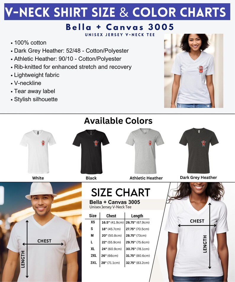 May include: Bella + Canvas 3005 Unisex Jersey V-Neck Tee size chart. The chart shows the size, chest measurement in inches and centimeters, and length measurement in inches and centimeters. The sizes are XS, S, M, L, XL, 2XL, and 3XL.
