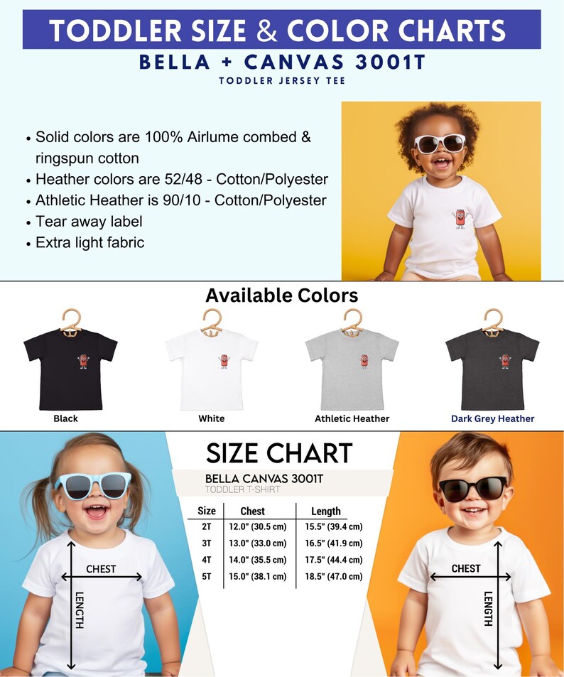 May include: A size chart for toddler t-shirts. The chart shows the chest and length measurements for sizes 2T, 3T, 4T, and 5T. The text on the chart reads 'Bella Canvas 3001T Toddler T-Shirt'.