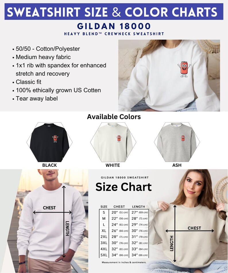 May include: A size chart for a Gildan 18000 sweatshirt. The chart shows the chest and length measurements for sizes S through 5XL. The chart is in inches and centimeters. The chart is labeled 'Gildan 18000 Sweatshirt Size Chart'. The chart is surrounded by images of the sweatshirt in black, white, and ash colors.