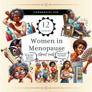 Humor sobre la menopausia, menopausia afroamericana, imágenes prediseñadas de la menopausia, humor femenino, menopausia étnica, mujeres divertidas, publicidad, sofocos, mujer