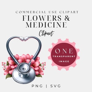Stethoscope Image, Valentine, Medical Symbol, Heart, Love, Flowers, Cute Medical Clipart, Medical Clipart Sublimation, Commerical, PNG, SVG