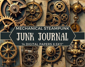 May include: A collection of digital papers with a steampunk theme. The papers feature intricate mechanical gears and cogs in shades of gold and bronze, set against a backdrop of aged parchment. The text reads "MECHANICAL STEAMPUNK JUNK JOURNAL 14 DIGITAL PAPERS 8.5x11".