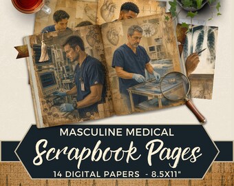 May include: A collection of digital scrapbook pages featuring medical themes, including images of healthcare professionals in scrubs, anatomical heart illustrations, and X-rays. The text reads Masculine Medical Scrapbook Pages 14 Digital Papers 8.5X11 inches.