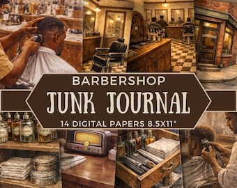 May include: A collage of images with a barbershop theme. The central image features the text "BARBERSHOP JUNK JOURNAL" and "14 DIGITAL PAPERS 8.5x11". Other images show barbershop interiors, tools, and a barber giving a haircut.