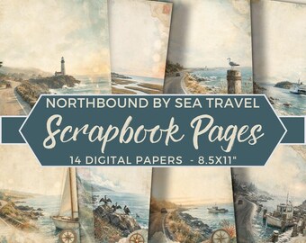 May include: A collection of 14 digital scrapbook papers titled Northbound by Sea Travel, measuring 8.5x11 inches. The papers feature coastal scenes including lighthouses, sailboats, rocky shores, and roads along the ocean in muted tones.