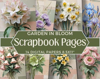 May include: Digital scrapbook pages featuring floral arrangements. The image shows various flowers, including lilies, irises, and daffodils, in vases. The text on the image reads "GARDEN IN BLOOM Scrapbook Pages 14 DIGITAL PAPERS 8.5x11".