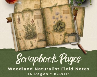 May include: A collection of scrapbook pages featuring woodland naturalist field notes with botanical illustrations of plants and flowers, vintage-style paper textures, a magnifying glass, and text reading Scrapbook Pages Woodland Naturalist Field Notes 14 Pages 8.5x11 inches.