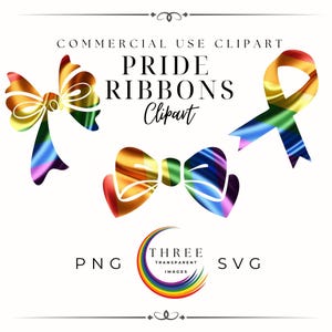 May include: Three rainbow-coloured ribbon designs: a bow, a bow tie, and a single ribbon. The text "COMMERCIAL USE CLIPART PRIDE RIBBONS Clipart" is above the ribbons. The text "PNG THREE TRANSPARENT IMAGES SVG" is below the ribbons.