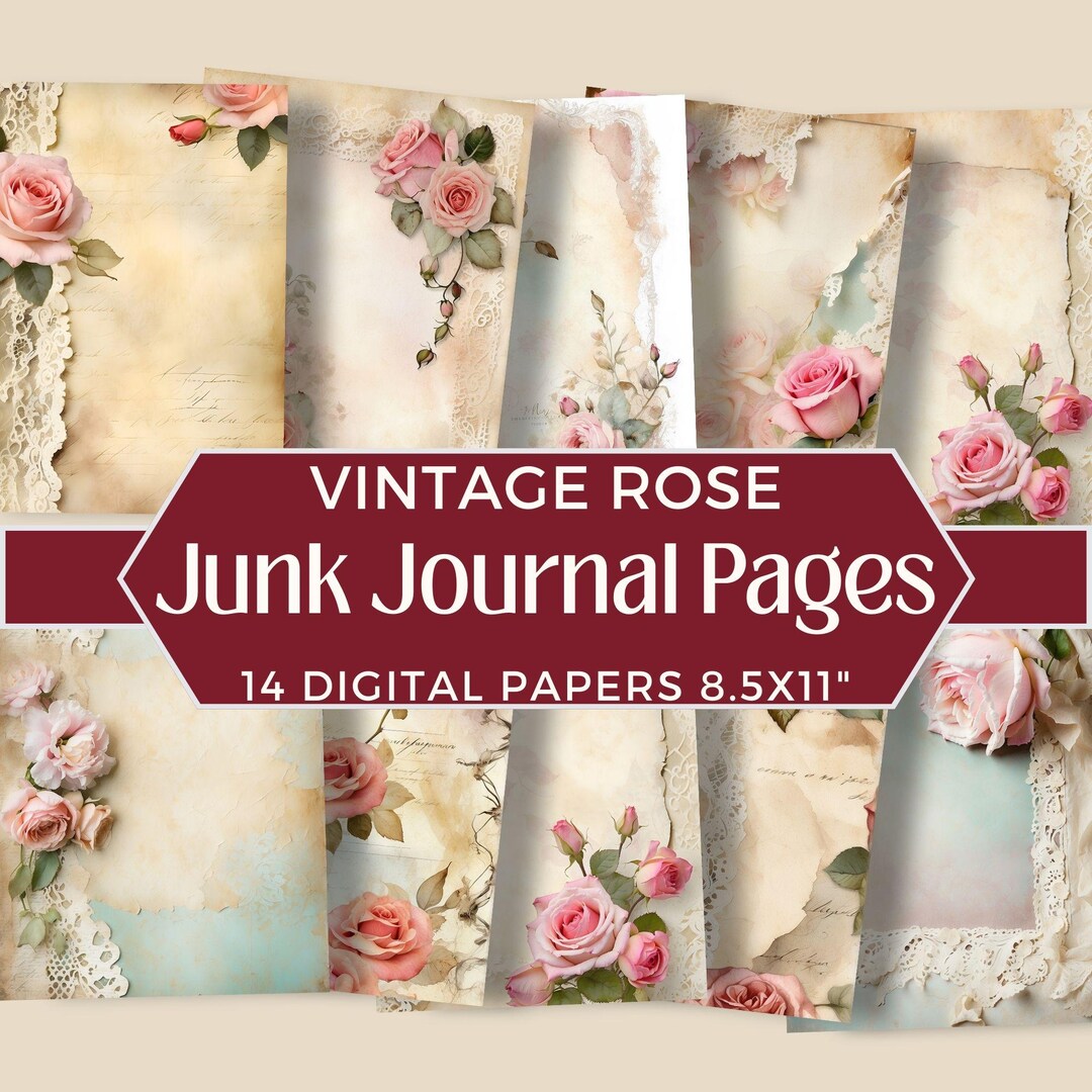 Vintage Rose Junk Journal Digital Paper, Shabby Chic Floral Scrapbook ...